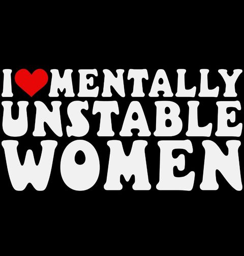 Obrázek produktu Pánské tričko Miluju psychicky nestabilní ženy I Love Mentally Unstable Women
