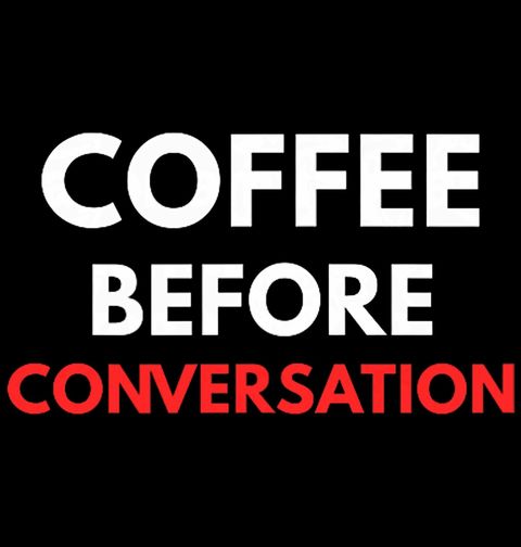 Obrázek produktu Dámské tričko Káva před Konverzací Coffee before Conversation