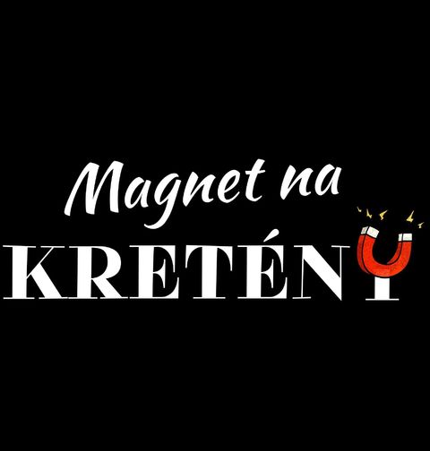 Obrázek produktu Pánské tričko Magnet na KreténY