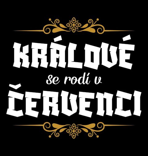 Obrázek produktu Pánské tričko Králové se Rodí v Červenci Kings Are Born in July