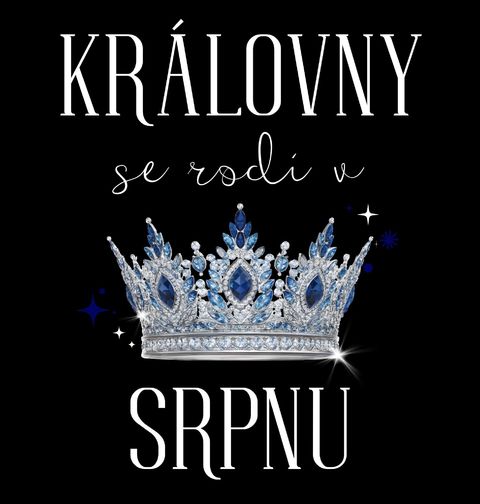 Obrázek produktu Dámské tričko Královny s Korunou se Rodí v Srpnu