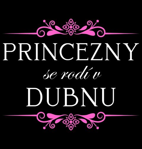Obrázek produktu Dětské tričko Princezny se Rodí v Dubnu Princesses Are Born in April