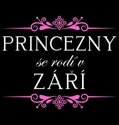 Obrázek produktu Dámské tričko Princezny se Rodí v Září Princesses Are Born in September