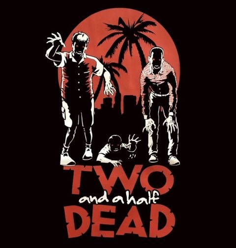 Obrázek produktu Pánské tričko Dva a půl mrtvého "Two and a Half Dead"