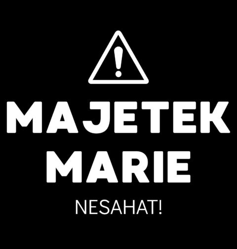 Obrázek produktu Pánské tričko Majetek Marie Nesahat