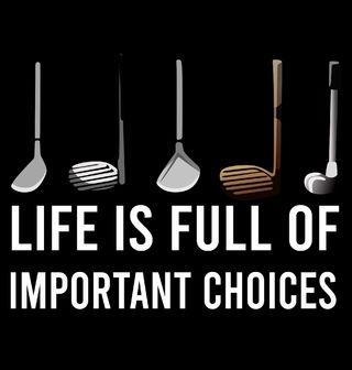 Obrázek 2 produktu Dětské tričko Golfové hole - Life Is Full Of Important Choices