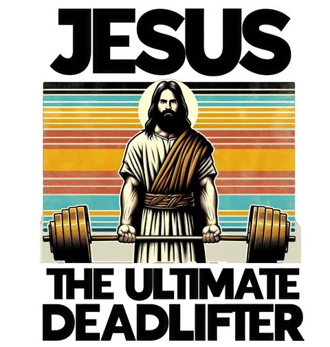 Obrázek produktu Pánské tričko Ultimátní Vzpěrač Ježíš The Ultimate Deadlifter Jesus