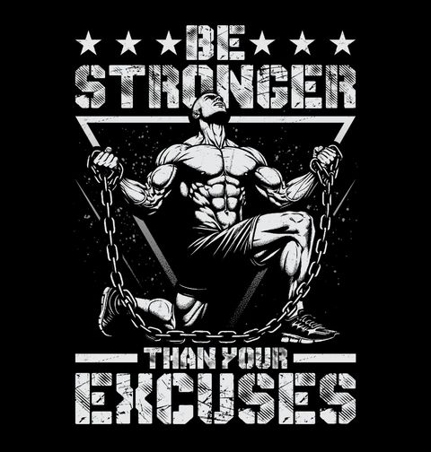 Obrázek produktu Pánské tričko Buď silnější než tvé výmluvy Be Stronger Than Your Excuses