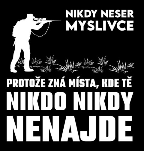Obrázek produktu Pánská mikina Nikdy neser myslivce