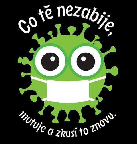 Obrázek produktu Pánské tričko Co tě nezabije, mutuje a zkusí to znovu.