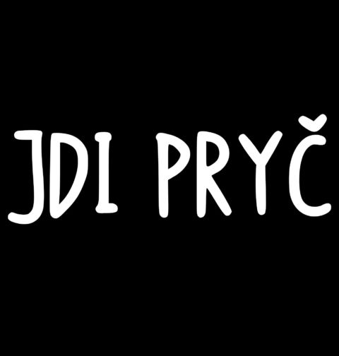 Obrázek produktu Dámské tričko Jdi pryč