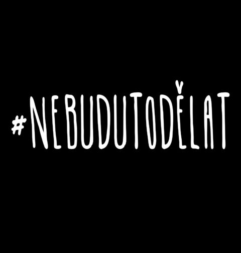 Obrázek produktu Pánské tričko Ne #NebuduToDělat