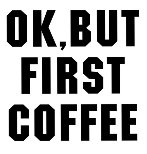 Obrázek produktu Bavlněná taška Ok, but first Coffee Fajn, ale Nejdřív Kávu