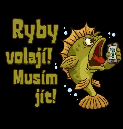 Obrázek produktu Pánské tričko Ryby volají! Musím jít!
