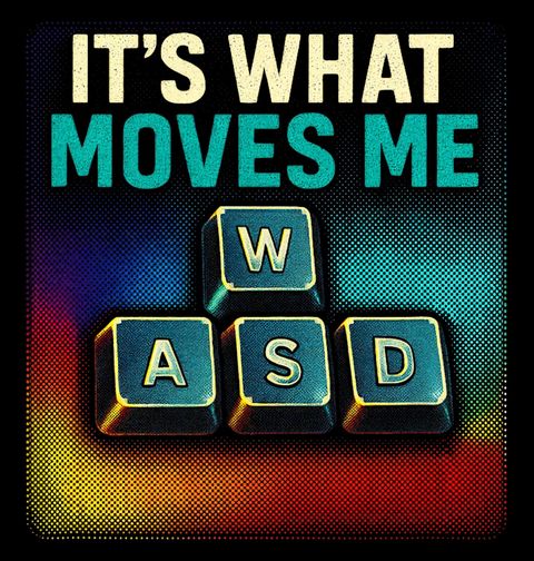 Obrázek produktu Pánské tričko Klávesy WASD It’s What Moves Me