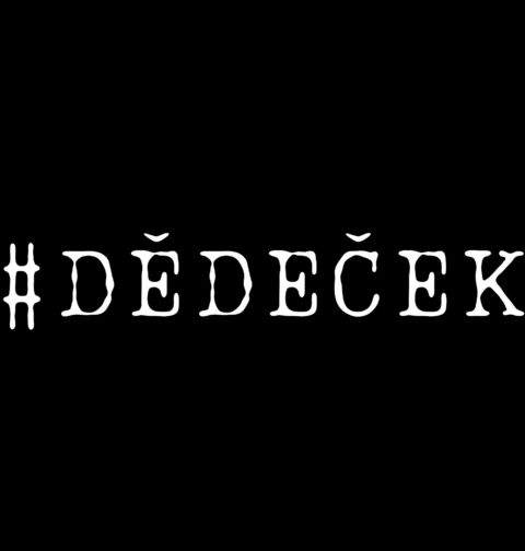 Obrázek produktu Pánské tričko #Dědeček
