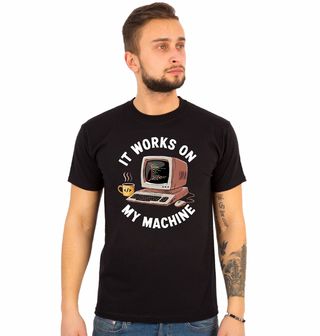 Obrázek 1 produktu Pánské tričko U mě to funguje! Programátor It Works on My Machine