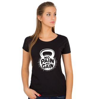 Obrázek 1 produktu Dámské tričko No Pain No Gain Kettlebell