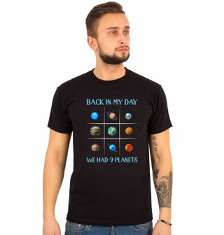 Obrázek 1 produktu Pánské tričko Pluto Za mých dnů jsme měli 9 planet