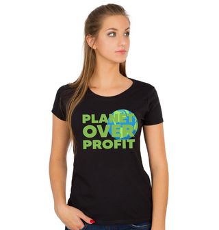 Obrázek 1 produktu Dámské tričko Planeta před ziskem Planet Over Profit