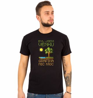 Obrázek 1 produktu Pánské tričko Byl jsem venku, grafika nic moc