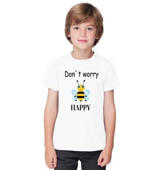 Obrázek 1 produktu Dětské tričko Včelka Don’t Worry Bee Happy