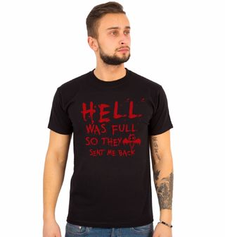 Obrázek 1 produktu Pánské tričko V pekle bylo plno, tak mě poslali zpátky (Velikost: L)