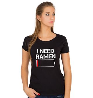 Obrázek 1 produktu Dámské tričko Potřebuju Ramen Baterie je vybitá
