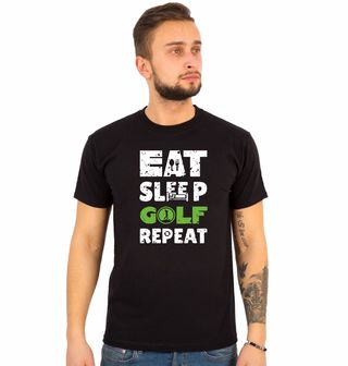 Obrázek 1 produktu Pánské tričko Jez Spi Hraj Golf Opakuj Eat Sleep Golf Repeat
