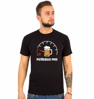 Obrázek 1 produktu Pánské tričko Prázdná nádrž - Potřebuju pivo!