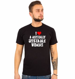 Obrázek 1 produktu Pánské tričko Miluju psychicky nestabilní ženu