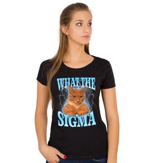 Obrázek 1 produktu Dámské tričko Sigma Kočka What the Sigma Cat?