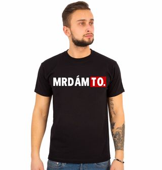Obrázek 1 produktu Pánské tričko MRDÁM TO.
