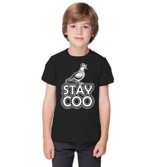 Obrázek 1 produktu Dětské tričko Stay Coo!