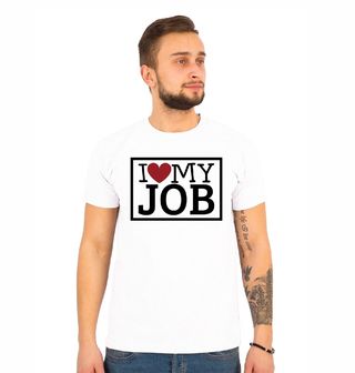 Obrázek 1 produktu Pánské tričko Miluju svoji práci I LOVE MY JOB