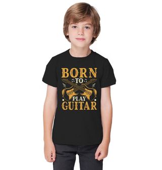 Obrázek 1 produktu Dětské tričko Narozen pro kytaru Born to Play Guitar