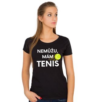 Obrázek 1 produktu Dámské tričko Nemůžu, mám tenis