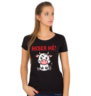 Obrázek 1 produktu Dámské tričko Naštvaná Kráva Neser mě!