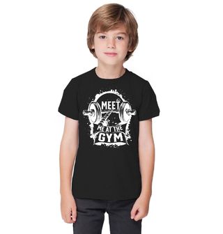Obrázek 1 produktu Dětské tričko Potkáme se v Posilovně Meet me at the Gym