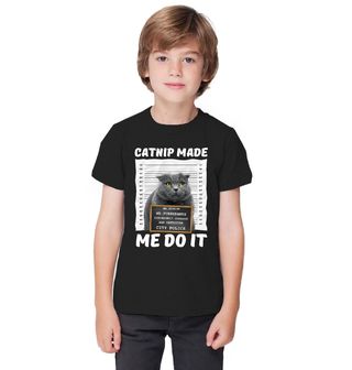 Obrázek 1 produktu Dětské tričko Catnip Made Me Do It Kočka