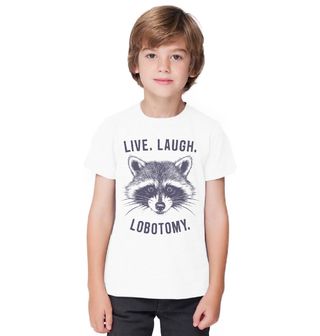 Obrázek 1 produktu Dětské tričko Mýval Live Laugh Lobotomy
