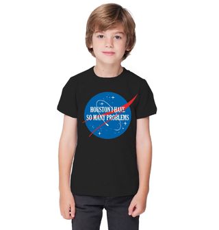 Obrázek 1 produktu Dětské tričko NASA Houstone mám spoustu problémů (Velikost: 3-4)