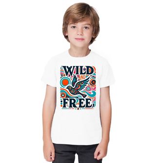 Obrázek 1 produktu Dětské tričko Divoký a Svobodný Wild And Free