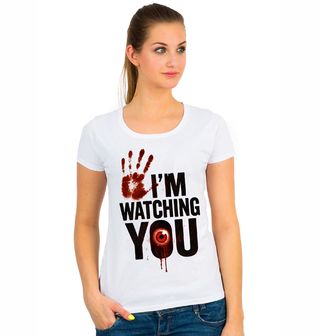 Obrázek 1 produktu Dámské tričko Hororové Oko Sleduji Tě I’m Watching You