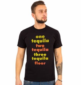 Obrázek 1 produktu Pánské tričko "Jedna Tequila, dvě Tequily, tři Tequily ⇨ zem"