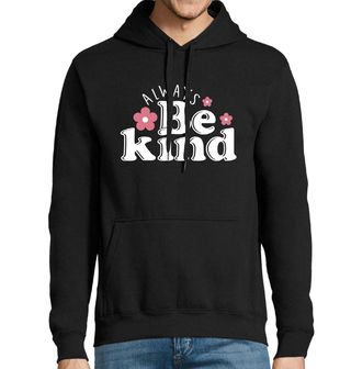 Obrázek 1 produktu Pánská mikina Buď vždy laskavý Always Be Kind