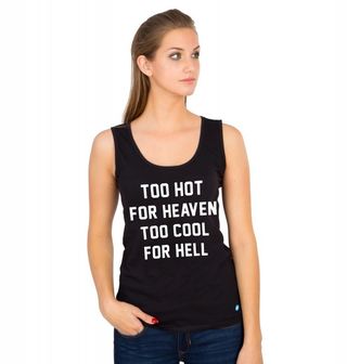 Obrázek 1 produktu VYMAZAT!!!!!!!!!!!!!!!!!!!!!!!!!!!!!!!!!!!!!!!!!!!!!!!!!!!!!!!!!!! - WOMEN tílko „Moc sexy pro nebe, moc drsný pro peklo“