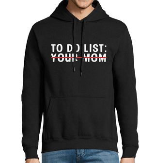 Obrázek 1 produktu Pánská mikina To do list: Tvoje máma, odškrtnuto!