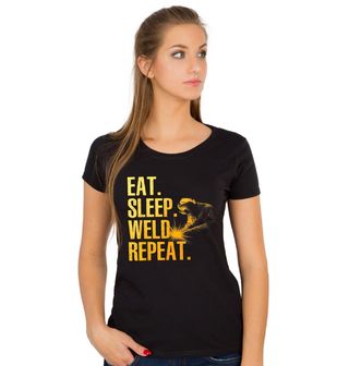 Obrázek 1 produktu Dámské tričko Jez Spi Svařuj Opakuj Eat Sleep Weld Repeat
