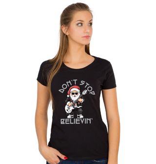 Obrázek 1 produktu Dámské tričko Rockový Santa Nepřestávej věřit